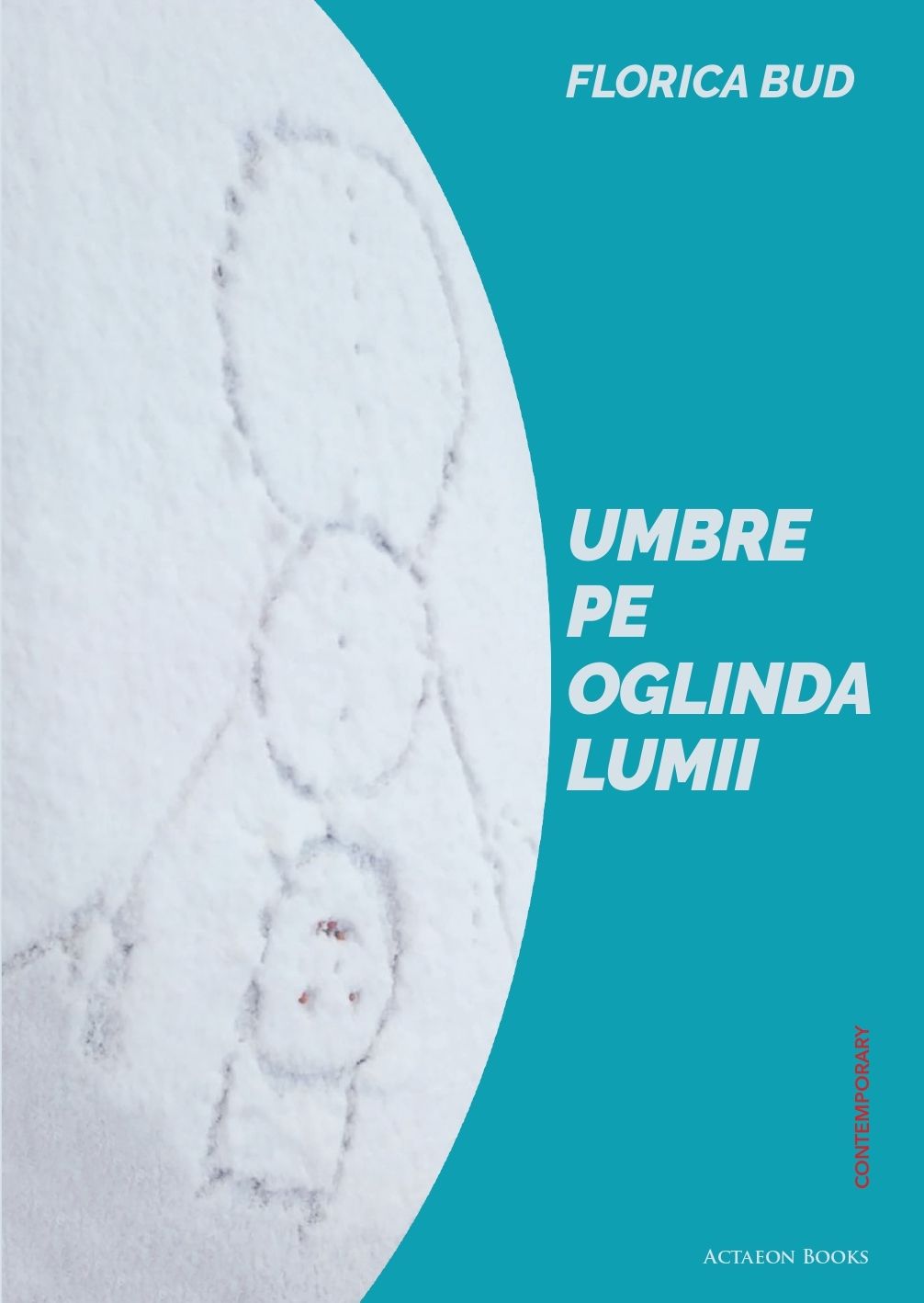 FLORICA BUD UMBRE PE OGLINDA LUMII : ANTOLOGIE DE PAMFLETE